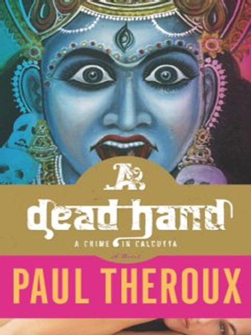 Title details for A Dead Hand by Paul Theroux - Wait list